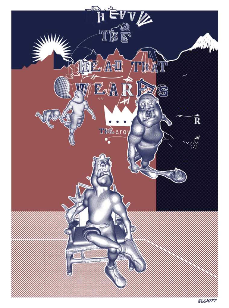 “Heavy Is The Head That Wears The Crown (003)” by Elliott Earls