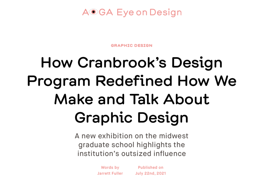 How Cranbrook’s Design Program Redefined How We Make And Talk About Graphic Design